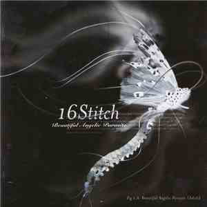 16Stitch - Beautiful Angelic Parasite