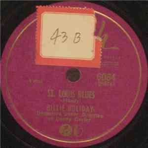 Billie Holiday - St. Louis Blues / Loveless Love