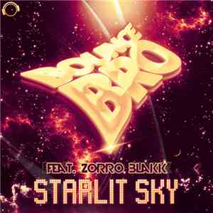 Bounce Bro Feat. Zorro Blakk - Starlit Sky