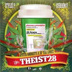 Curren$y & Styles P - #The1st28