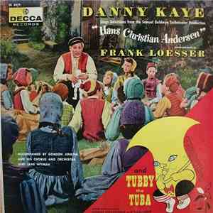 Danny Kaye - Sings Selections From The Samuel Goldywn Technicolor Picture ...