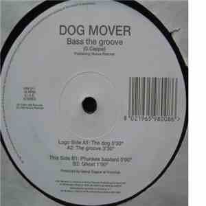 Dog Mover - Bass The Groove