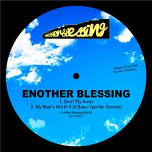 Enother Blessing - Don't Fly Away