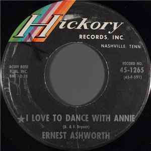 Ernest Ashworth - I Love To Dance With Annie