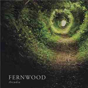 Fernwood - Arcadia