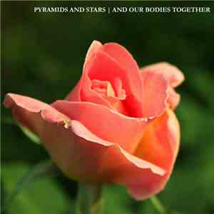 Folja - Pyramids and Stars and Our Bodies Together