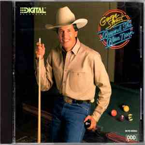 George Strait - Beyond The Blue Neon