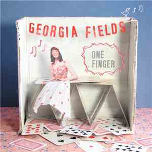Georgia Fields - One Finger