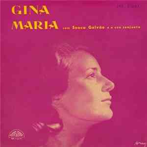 Gina Maria - Já Namoro O Meu Zé / Joguei Às Cartas Contigo / Juca / Tarde Fria