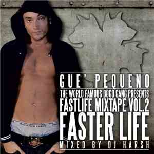 Guè Pequeno - Fastlife Mixtape Vol. 2