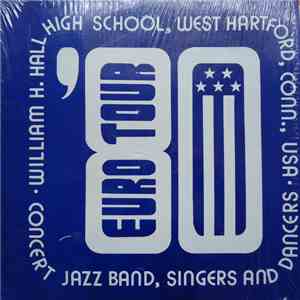 Hall High School Presents Hall Concert Jazz Band & Choir - Eurotour '80
