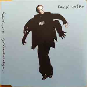 Herbert Grönemeyer - Land Unter (Live)