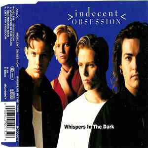 Indecent Obsession - Whispers In The Dark