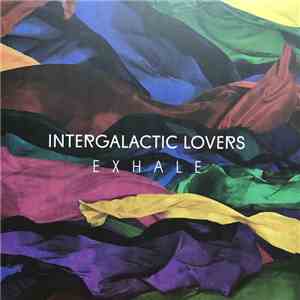 Intergalactic Lovers - Exhale