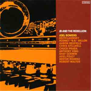 Jb And Rebellion - Jb And Rebellion