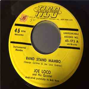 Joe Loco And His Quintet - Band Stand Mambo