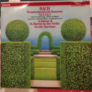 Johann Sebastian Bach / Sir Neville Marriner / The Academy Of St. Martin-in ...