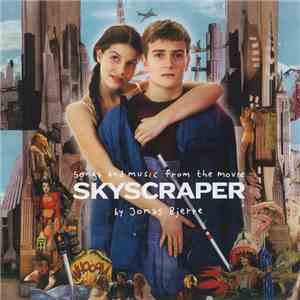 Jonas Bjerre - Songs And Music From The Movie Skyscraper