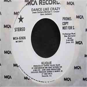 Klique - Dance Like Crazy
