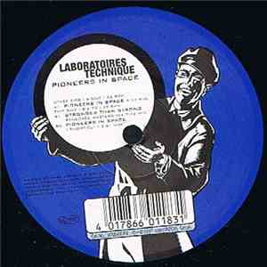 Laboratoires Technique - Pioneers In Space