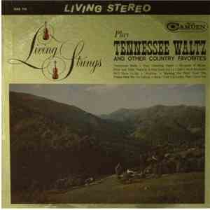 Living Strings - Living Strings Play Tennessee Waltz And Other Country Favo ...