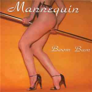 Mannequin  - Boom Bam