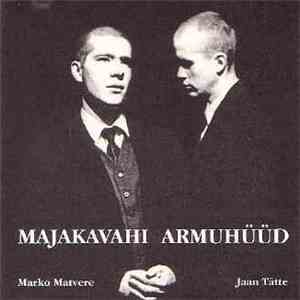 Marko Matvere & Jaan Tätte - Majakavahi Armuhüüd