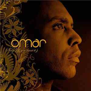 Omar - Sing (If You Want It)