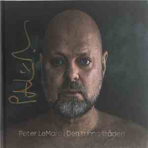 Peter LeMarc - Den Tunna Tråden