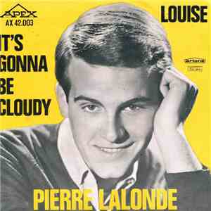 Pierre Lalonde - Louise