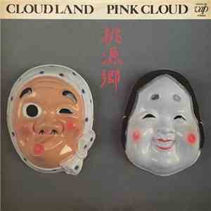 Pink Cloud  - Cloud Land