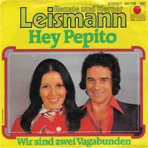 Renate Und Werner Leismann - Hey Pepito