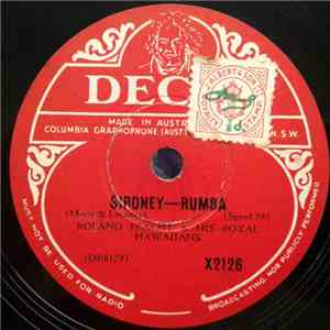 Roland Peachy And His Royal Hawaiians - Sironey / Blue Tahitian Moon
