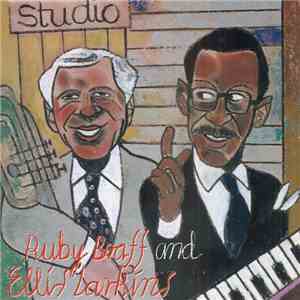 Ruby Braff & Ellis Larkins - The Grand Reunion