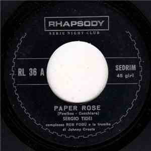 Sergio Tidei - Paper Rose / Stasera Mi Butto