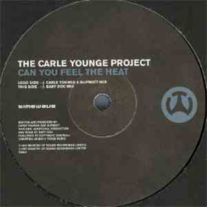 The Carle Younge Project - Can You Feel The Heat