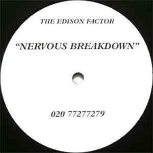 The Edison Factor - Nervous Breakdown