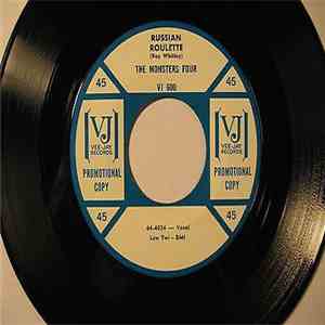 The Monsters Four - Russian Roulette