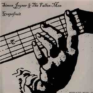 Two Dollar Guitar / Simon Joyner & The Fallen Men - Last Time / Grapefruit