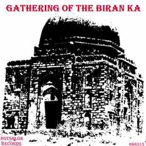 Various - Gathering Of The Biran Ka