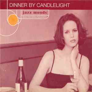 Various - Jazz Moods: Dinner By Candlelight