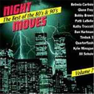 Various - Night Moves: The Best Of The 80's & 90's Volume 7