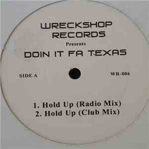 Wreckshop Records - Doin It Fa Texas