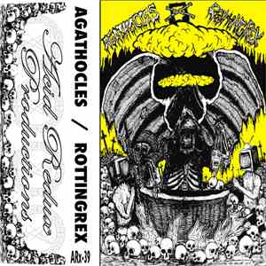 Agathocles / Rottingrex - Agathocles / Rottingrex