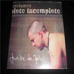 Antonio Vega And Jarabe De Palo - Completo Incompleto