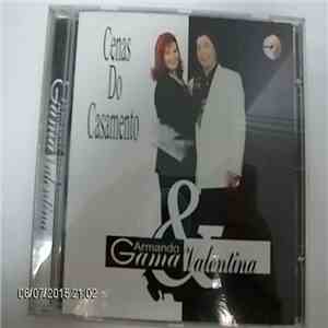 Armando Gama, Valentina - Cenas Do Casamento