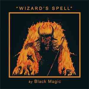 Black Magic  - Wizard's Spell