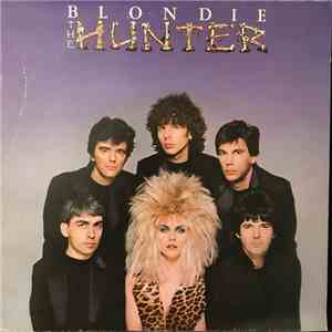 Blondie - The Hunter