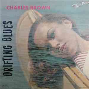 Charles Brown - Drifting Blues