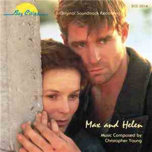 Christopher Young - Max And Helen (Original Soundtrack Recording)